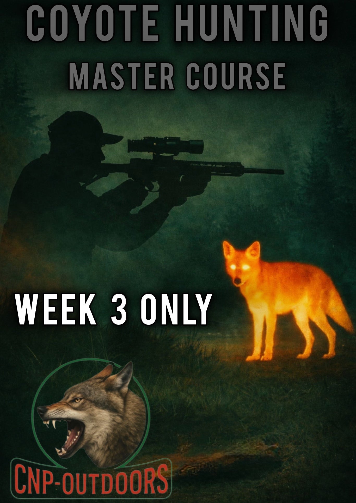Coyote Hunting Master Class – Week 3